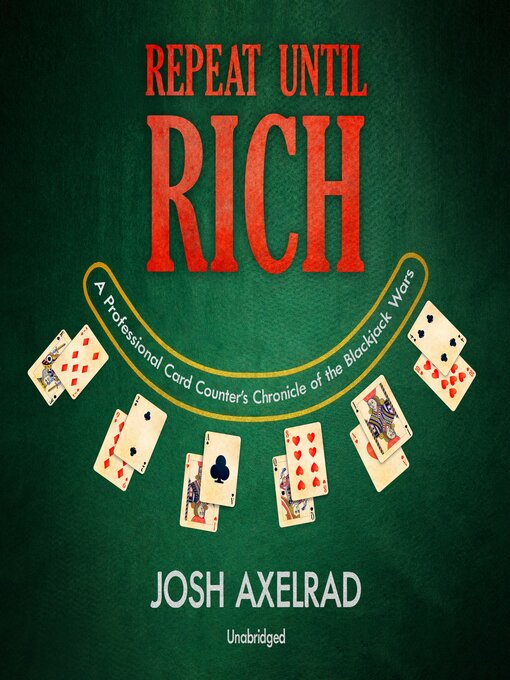 Title details for Repeat Until Rich by Josh Axelrad - Available